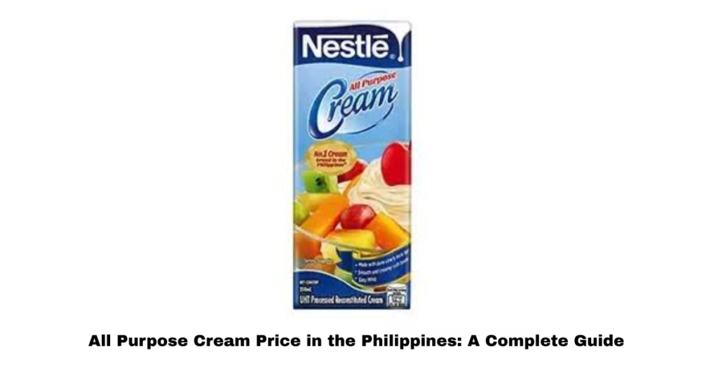 All Purpose Cream Price in the Philippines: A Complete Guide