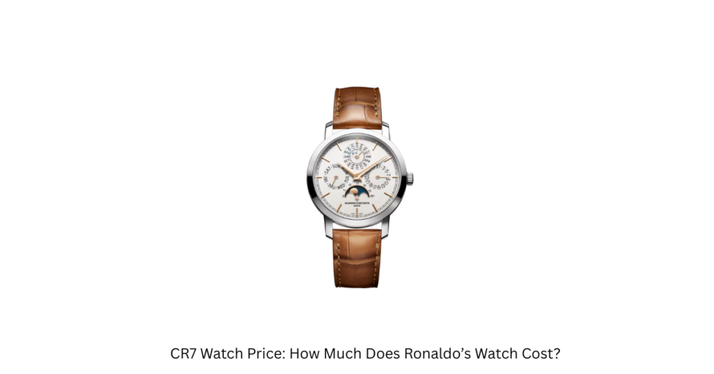 Vacheron Constantin Watch Price in 2026: Complete Guide
