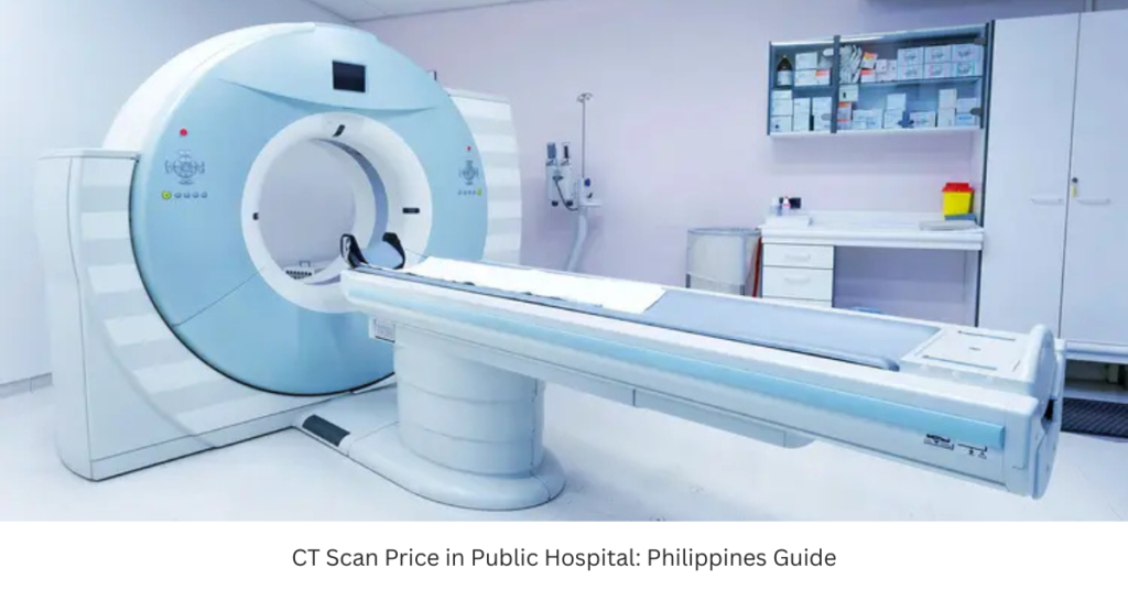 CT Scan Price in Public Hospital: Philippines Guide