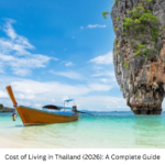 Cost of Living in Thailand (2026): A Complete Guide