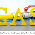 Gas Prices: Why They Change and When They May Fall