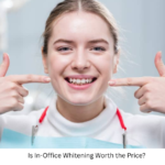 Is In-Office Whitening Worth the Price?