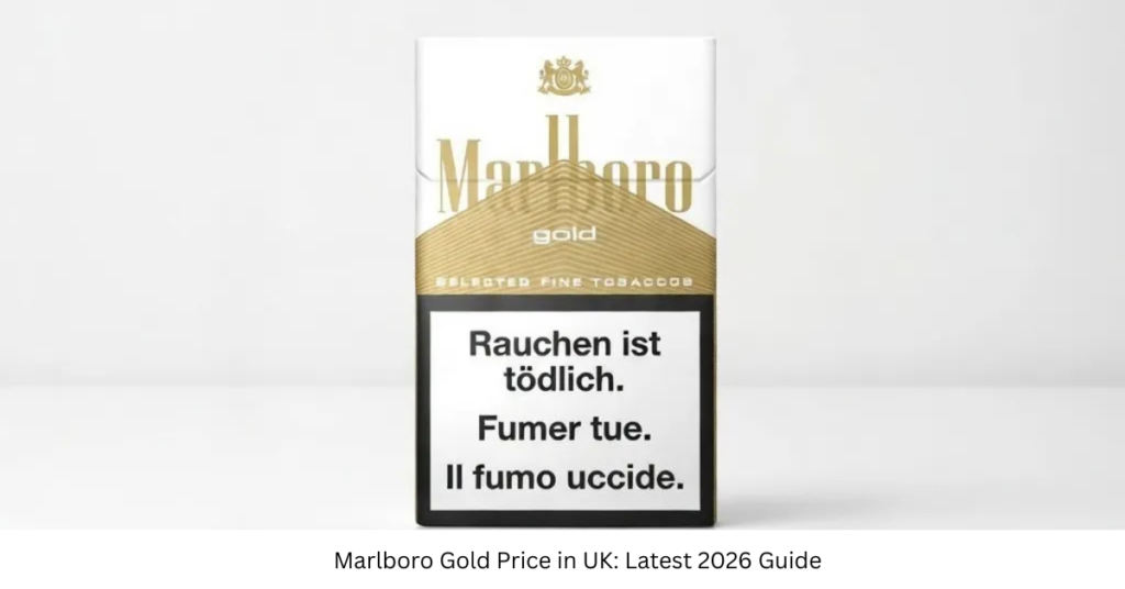 Marlboro Gold Price in UK: Latest 2026 Guide