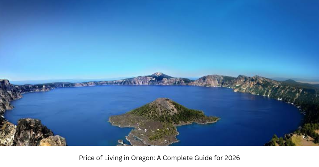 Price of Living in Oregon: A Complete Guide for 2026