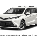 Toyota Sienna: Complete Guide to Features, Prices & Models