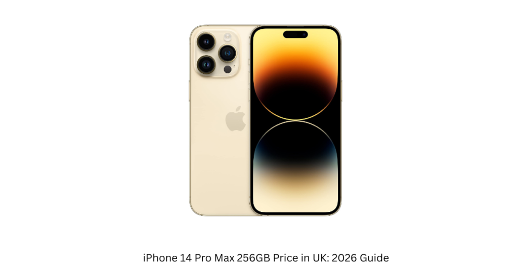iPhone 14 Pro Max 256GB Price in UK: 2026 Guide